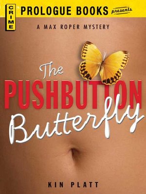 cover image of The Pushbutton Butterfly